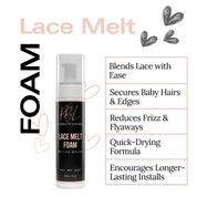 Lace Melt Foam